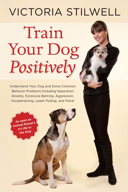 Victoria Stilwell Book Review.   Linda Michaels, M.A., — Del Mar Dog Training
